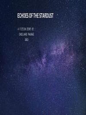 cover image of Echoes of the Stardust